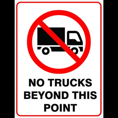 Sign no trucks beyond this point